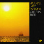 ATLANTIS JAZZ ENSEMBLE - CELESTIAL SUITE - LP