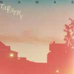 NAMAS - TAPESTRY - LP