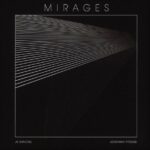 JB DUNCKEL, JONATHAN FITOUSI - MIRAGES - LP