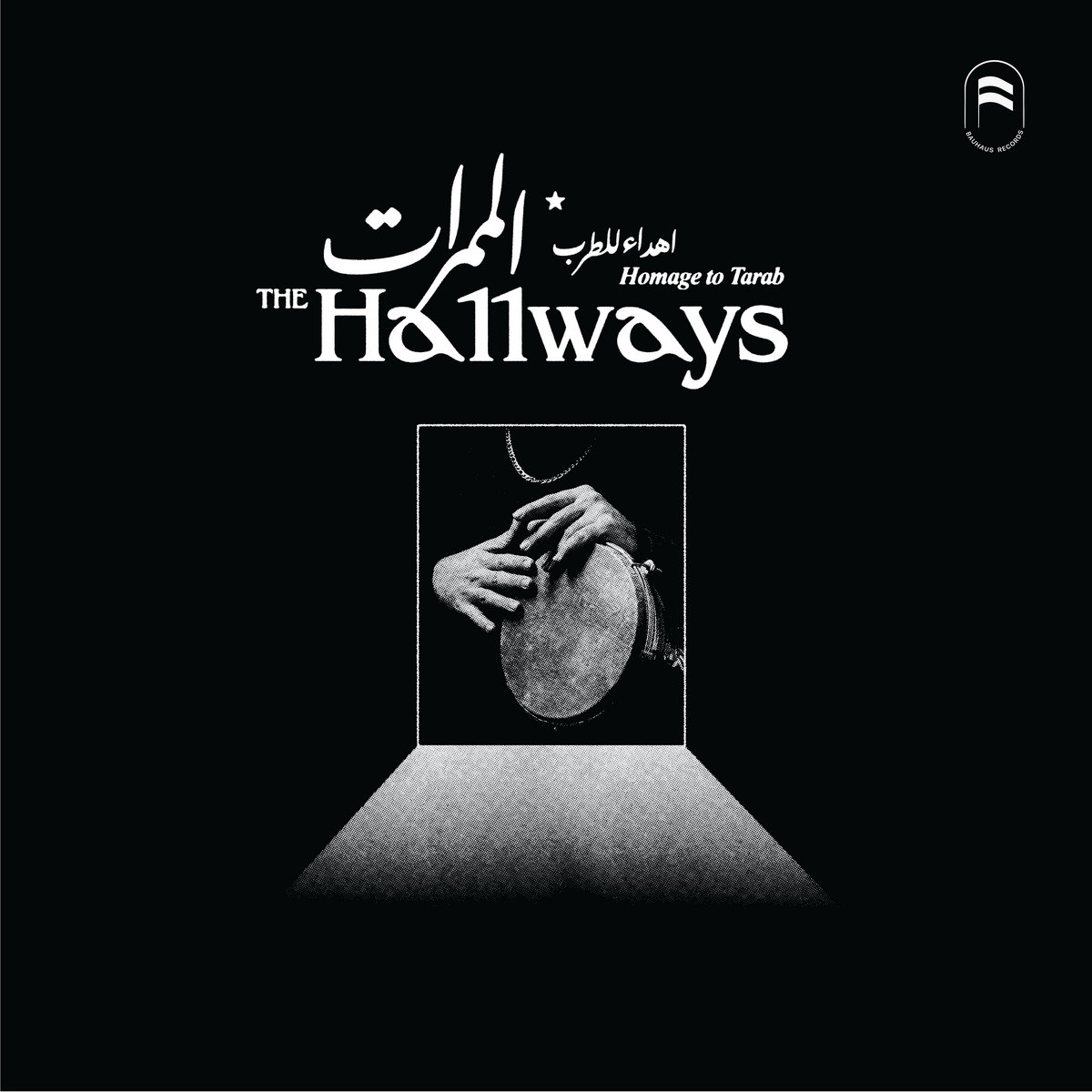 HALLWAYS - HOMMAGE TO TARAB - LP