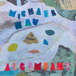 MICHAEL NAU - ACCOMPANY