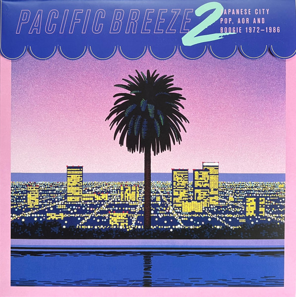 PACIFIC BREEZE VOL.2 (JAPANESE CITY POP, AOR AND BOOGIE 1972/1986 SPLATTER VINYL