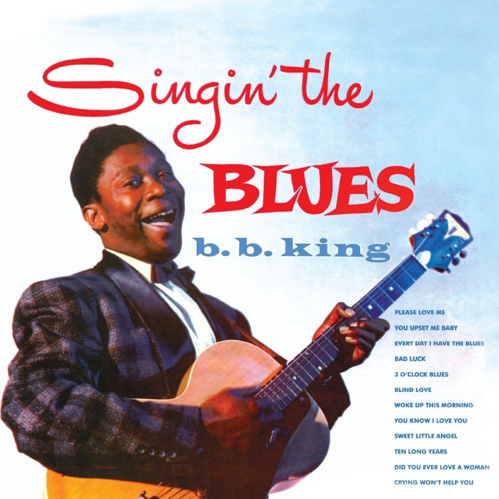 B.B. KING - SINGIN'THE BLUES - LP