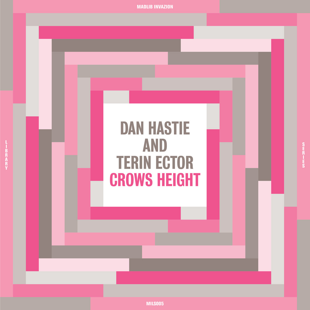 DAN HASTIE AND TERIN ECTOR - CROWS HEIGHT - LP
