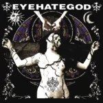 EYEHATEGOD - EYEHATEGOD - LP