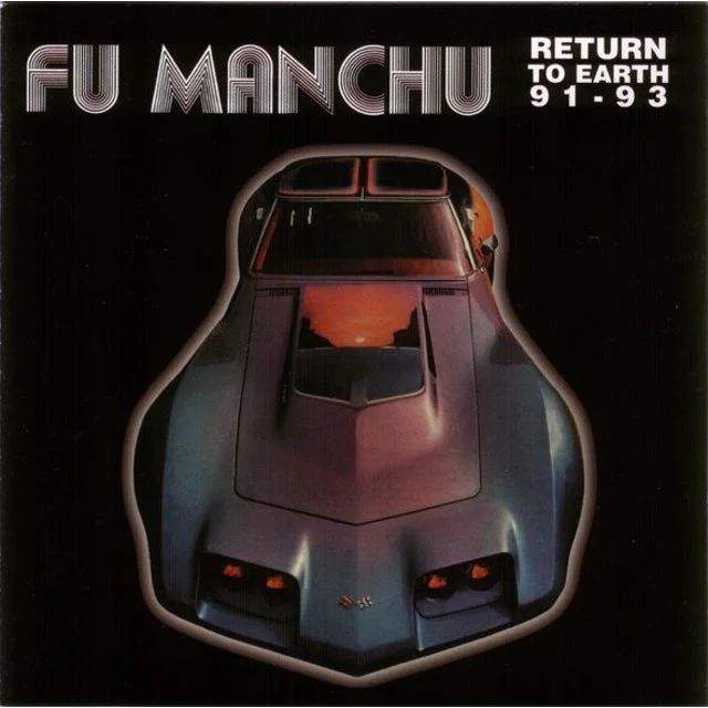 Etiquette FU MANCHU – RETURN TO EARTH 91/93 (CLEAR VINYL EDITION) – LP