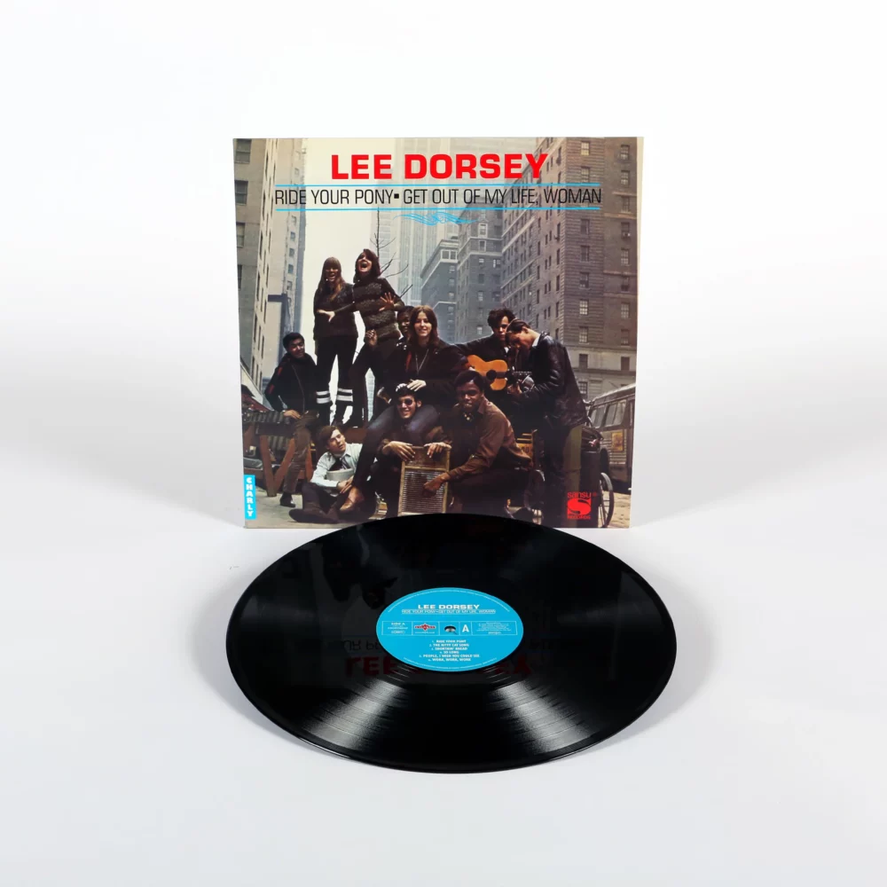 DORSEY, LEE - RIDE YOUR PONY GET OUT OF MY LIFE WOMAN - LP