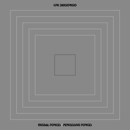 DEGIORGIO, KIRK - MODAL FORCES PERCUSSIVE FORCES - LP