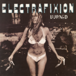 ELECTRAFIXION - BURNED - LP