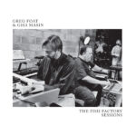 GREG FOAT & GIGI MASIN - THE FISH FACTORY SESSIONS - LP