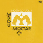 MDOU MOCTAR - NIGER EP VOL 1 - VINYLE