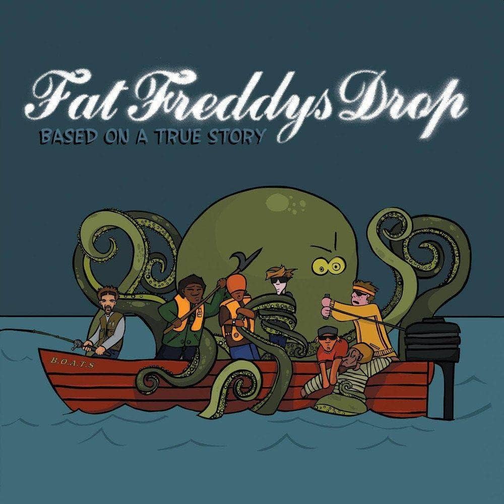 FAT FREDDYS DROP - BASED ON A TRUE STORY (2LP) - LP