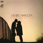 HANCOCK, HERBIE - SPEAK LIKE A CHILD (LP GATEFOLD) 01