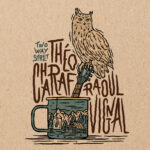 THEO CHARAF & RAOUL VIGNAL - TWO WAY STREET - LP