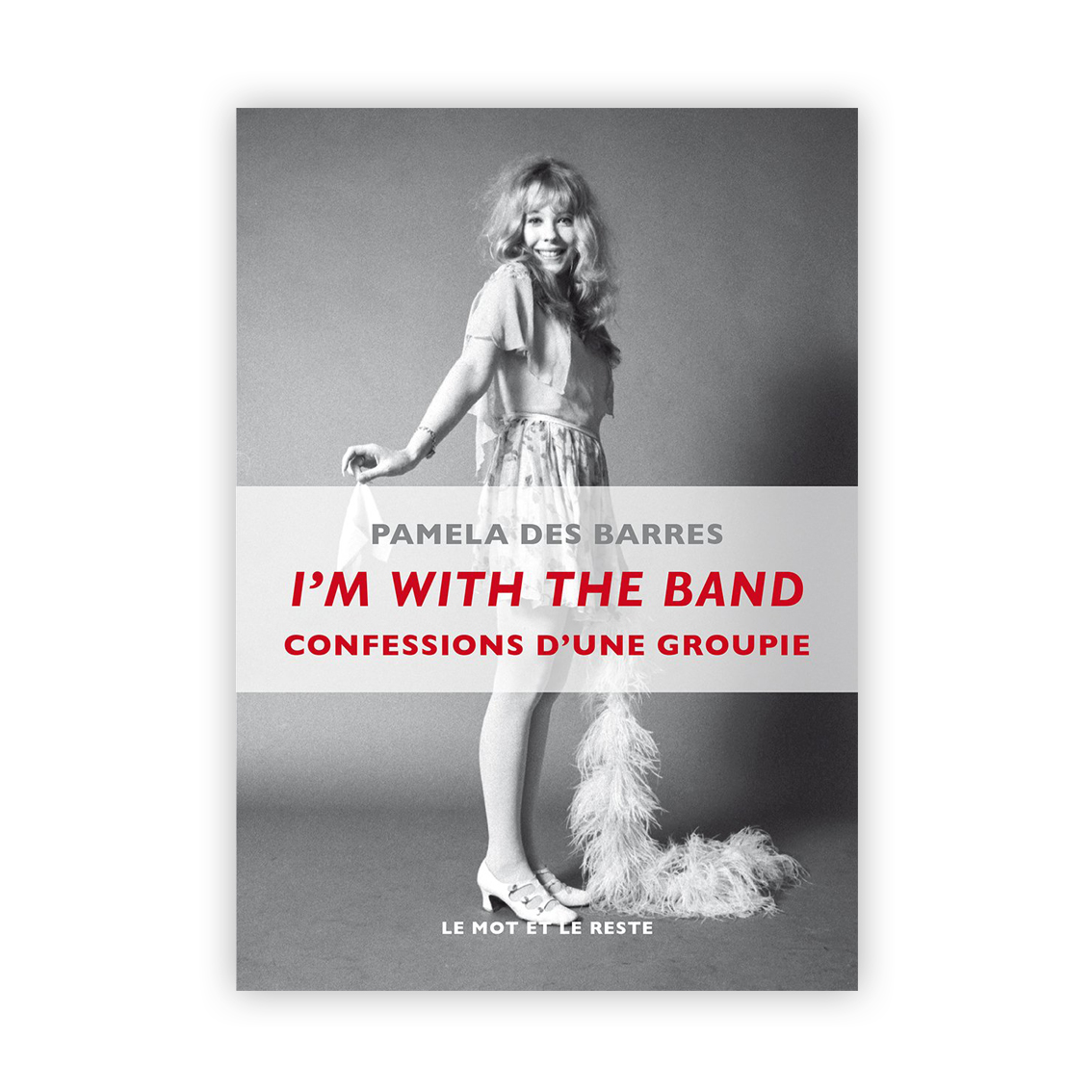 01 I'm With the Band- Confessions d'une groupie (MUSIQUES)