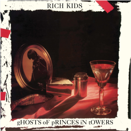 RICH KIDS - GHOSTS OF PRINCES IN TOWERS - LP