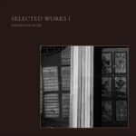 DAVACHI, SARAH - SELECTED WORKS I - LP