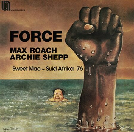 SHEPP, ARCHIE & MAX ROACH - FORCE - LP