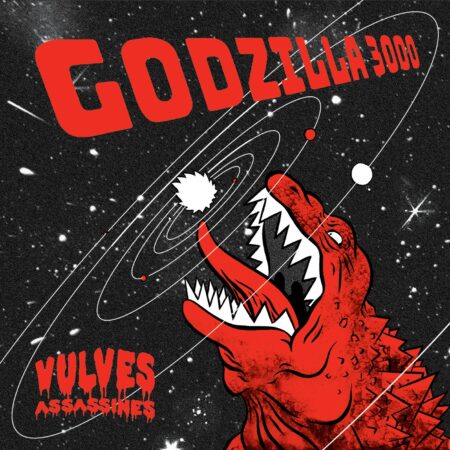 VULVES ASSASSINES - GODZILLA 3000 - LP