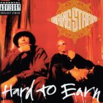 GANGSTARR - HARD TO EARN