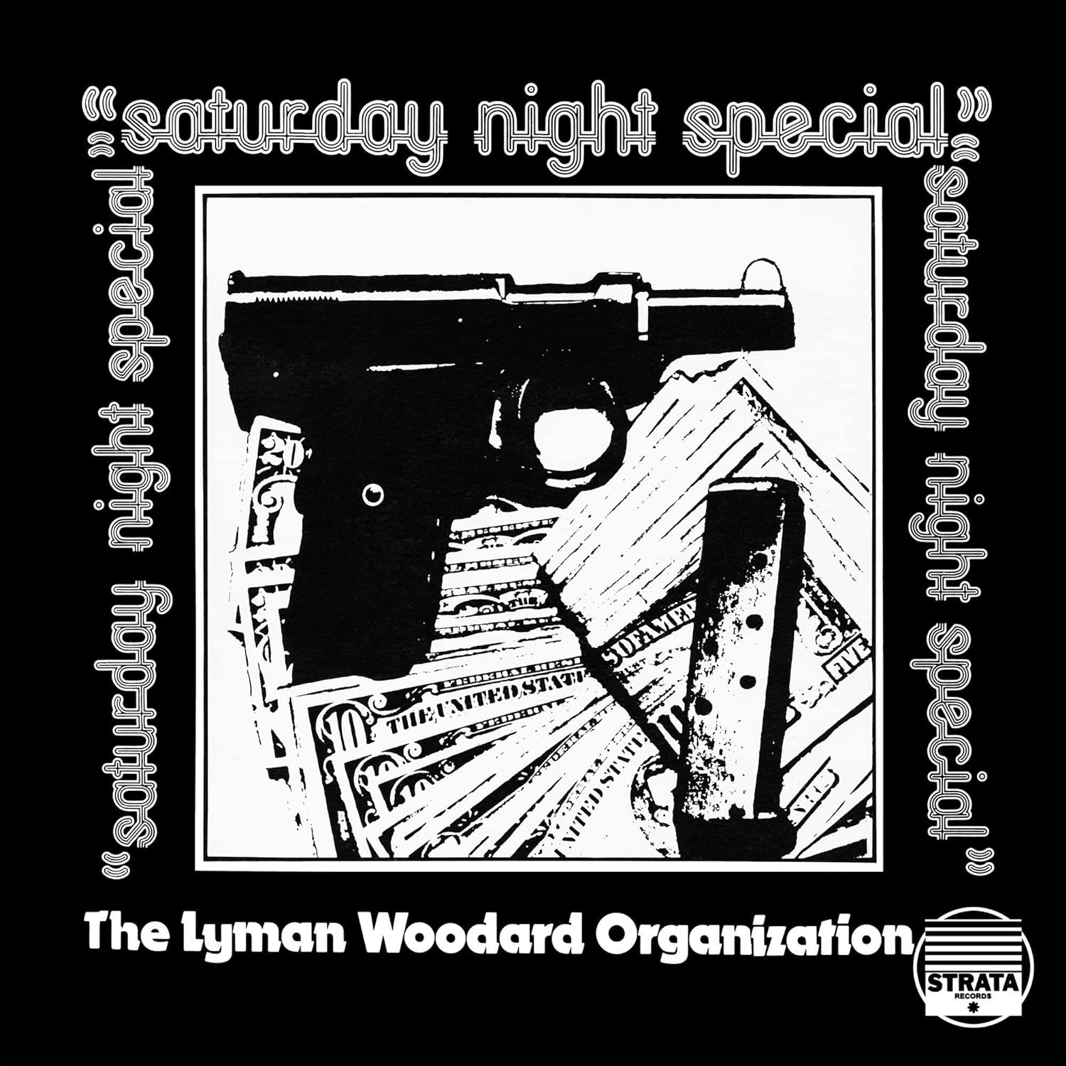 Etiquette THE LYMAN WOODARD ORGANIZATION – SATURDAY NIGHT SPECIAL – LP