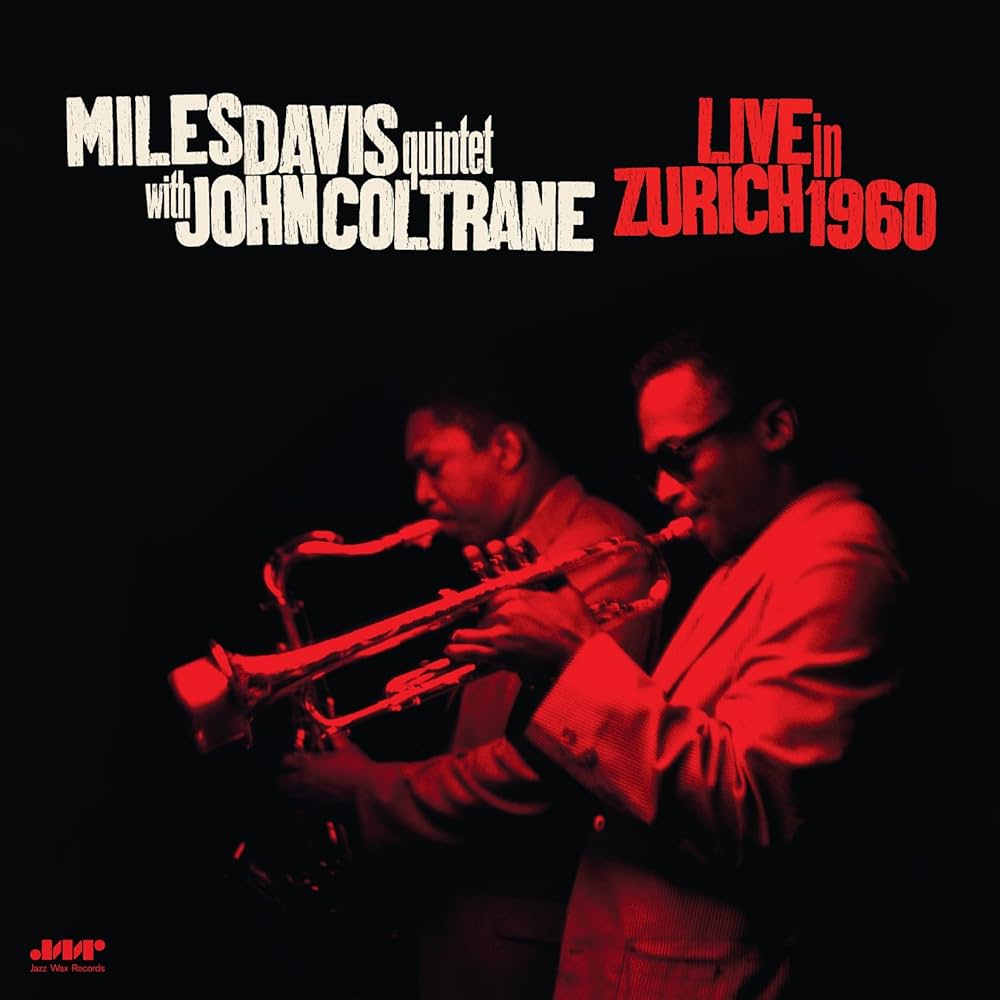 DAVIS, MILES & JOHN COLTRANE - LIVE IN ZURICH 1960 (180 GR VINYL) - LP
