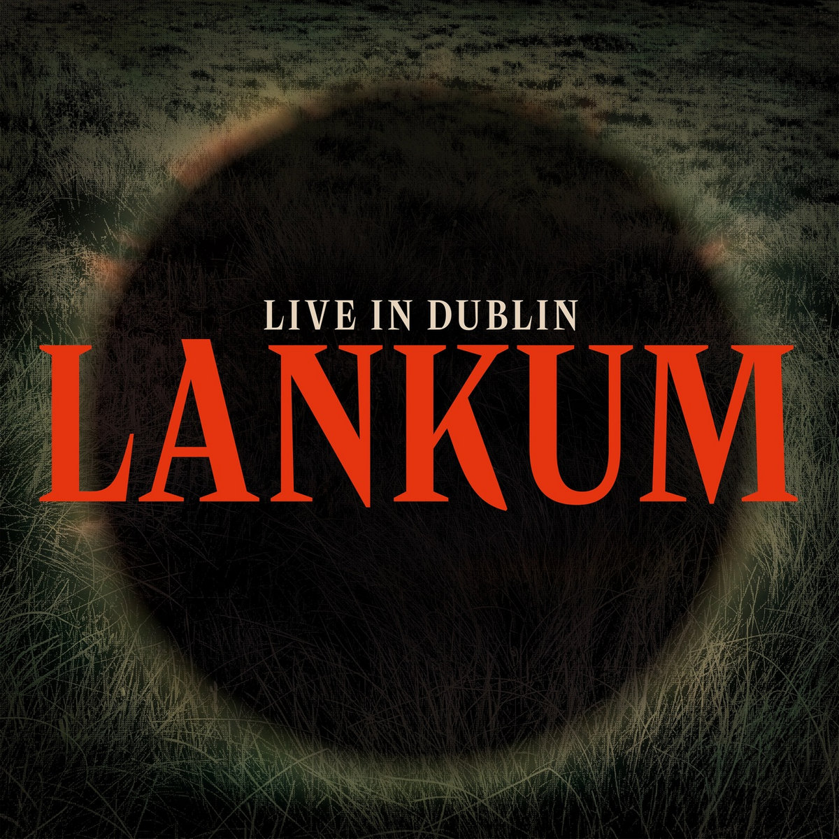 Lankum - Live in Dublin LP (Black Vinyl)