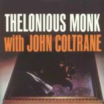 MONK, THELONIOUS - WITH JOHN COLTRANE (180 GR VINYL) - LP
