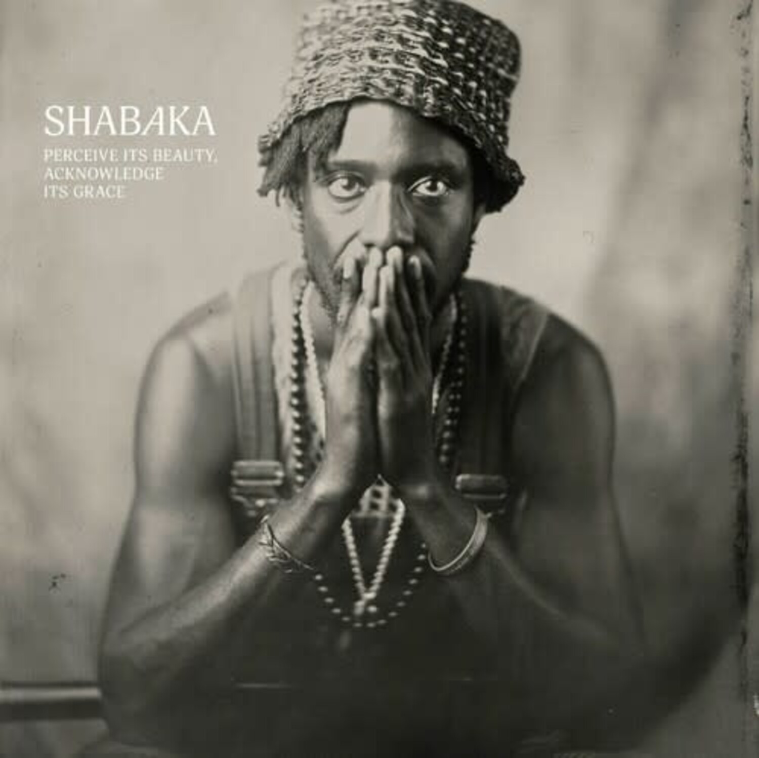 shabaka-perceive-its-beauty-acknowledge-its-grace