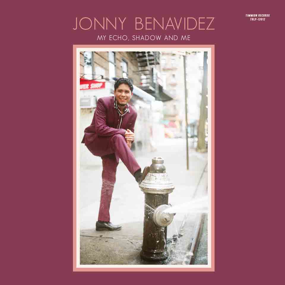 JONNY BENAVIDEZ - MY ECHO, SHADOW & ME