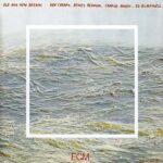 DON CHERRY - OLD and NEW DREAMS