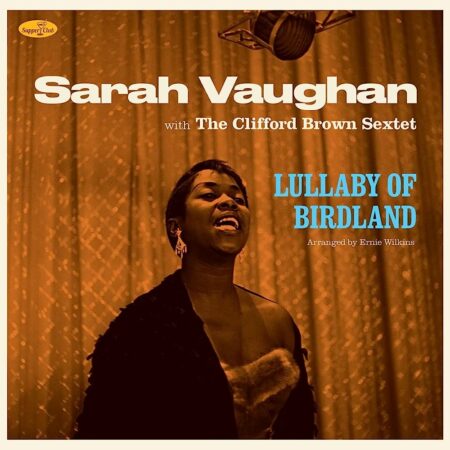 VAUGHAN, SARAH - LULLABY OF BIRDLAND