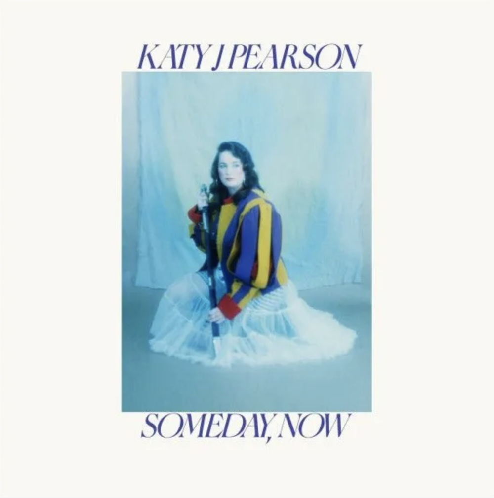 KATY J PEARSON - SOMEDAY, NOW - LP