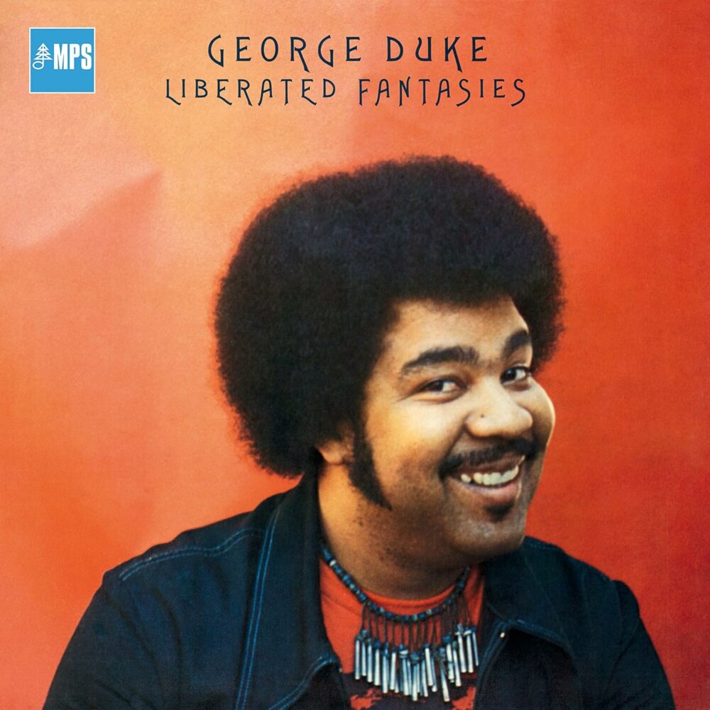 DUKE, GEORGE - LIBERATED FANTASIES - LP