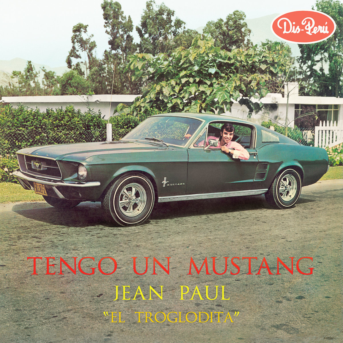 JEAN PAUL _EL TROGLODITA_ - TENGO UN MUSTANG - LP
