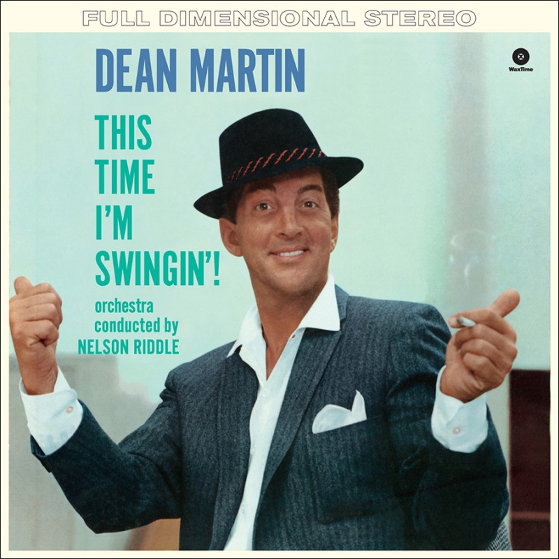 MARTIN, DEAN - THIS TIME I'M SWINGIN' (180 GR VINYL) - LP