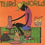 THIRD WORLD - 96° IN THE SHADE - LP