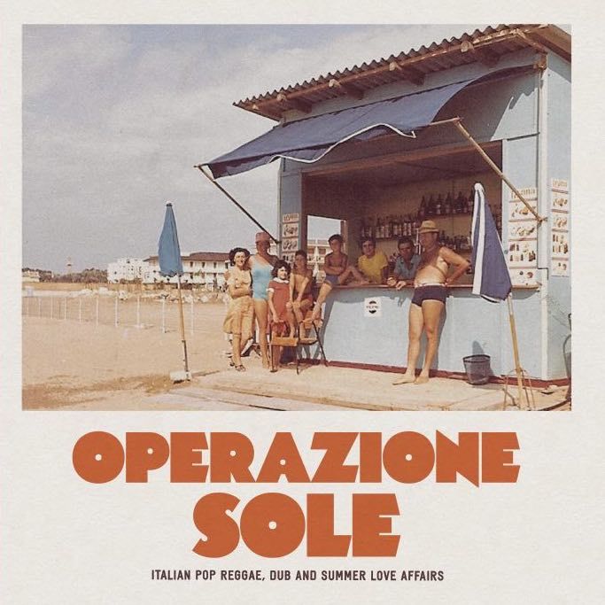 Various Artists Operazione Sole - Italian Pop Reggae, Dub & Summer Love Affairs