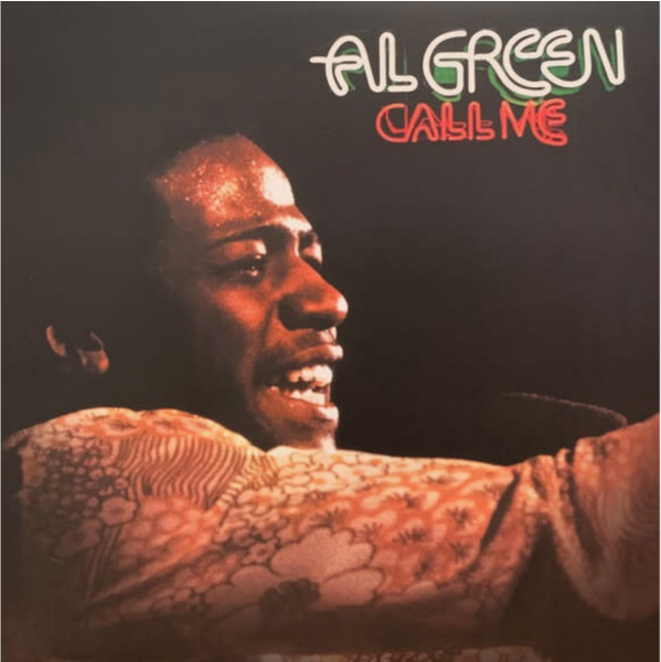 GREEN, AL - CALL ME (50TH ANNIVERSARY)