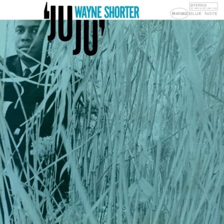 Wayne Shorter - JuJu - Vinyle (Classic series) 01
