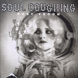 SOUL COUGHING – RUBY VROOM (30TH ANNIVERSARY EDITION) – LP