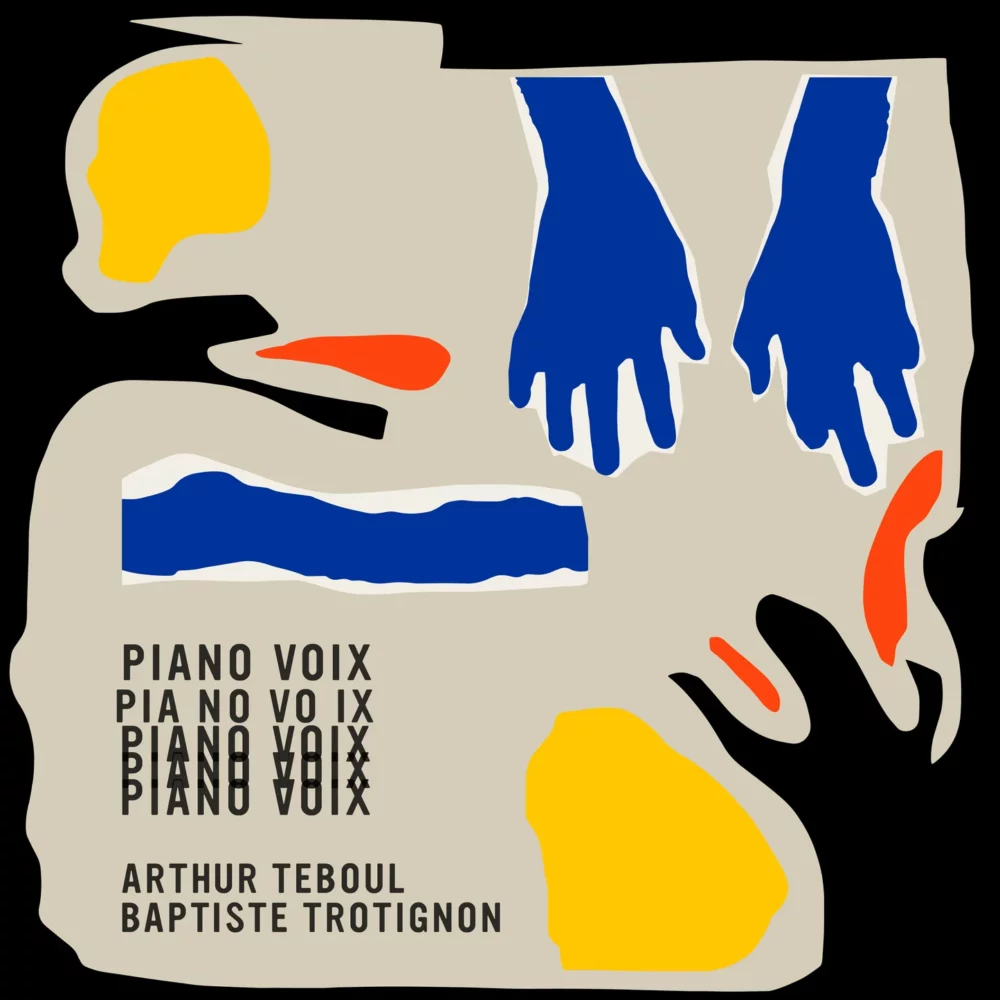 Etiquette TEBOUL, ARTHUR & BAPTISTE TROTIGNON – PIANO VOIX (2LP) – LP