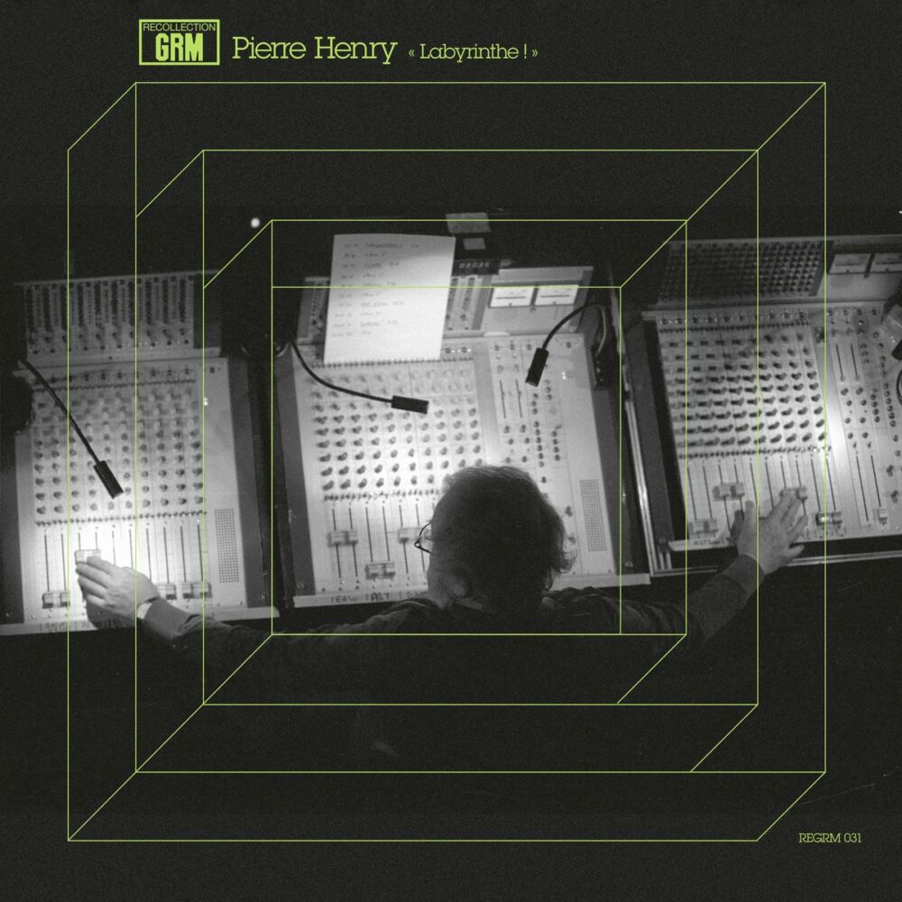 PIERRE HENRY - LABYRINTHE !