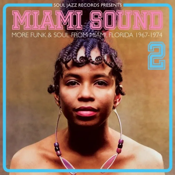 V_A - MIAMI SOUND- MORE RARE FUNK & SOUL FROM MIAMI, FLORIDA 1967-74 - LP