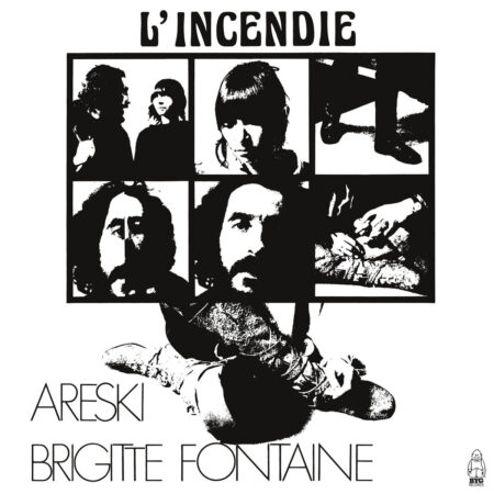 ARESKI & BRIGITTE FONTAINE – L’INCENDIE (ED. LIMITEE VINYLE BLANC 180G.) – LP
