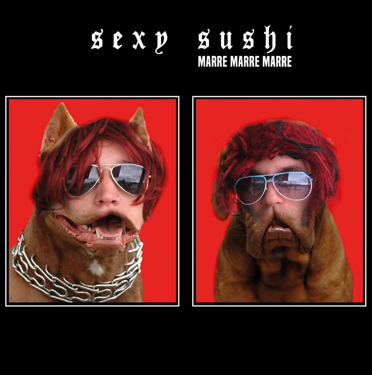 SEXY SUSHI - MARRE MARRE MARRE