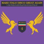 Various Artists Make Italo Disco Great Again Vol.4