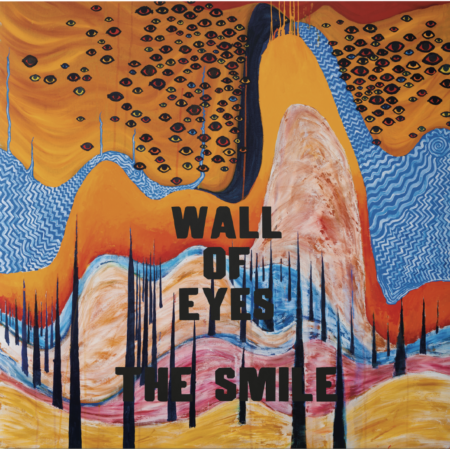 THE SMILE "WALL OF EYES" VINYLE