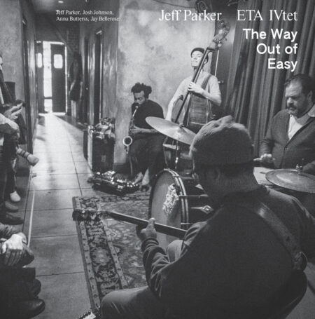 PARKER, JEFF & ETA IVTET - THE WAY OUT OF EASY - LP