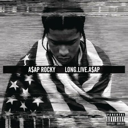 ASAP ROCKY - LONG LIVE ASAP